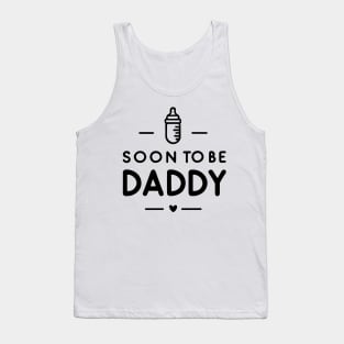 Soon to Be Daddy Tank Top